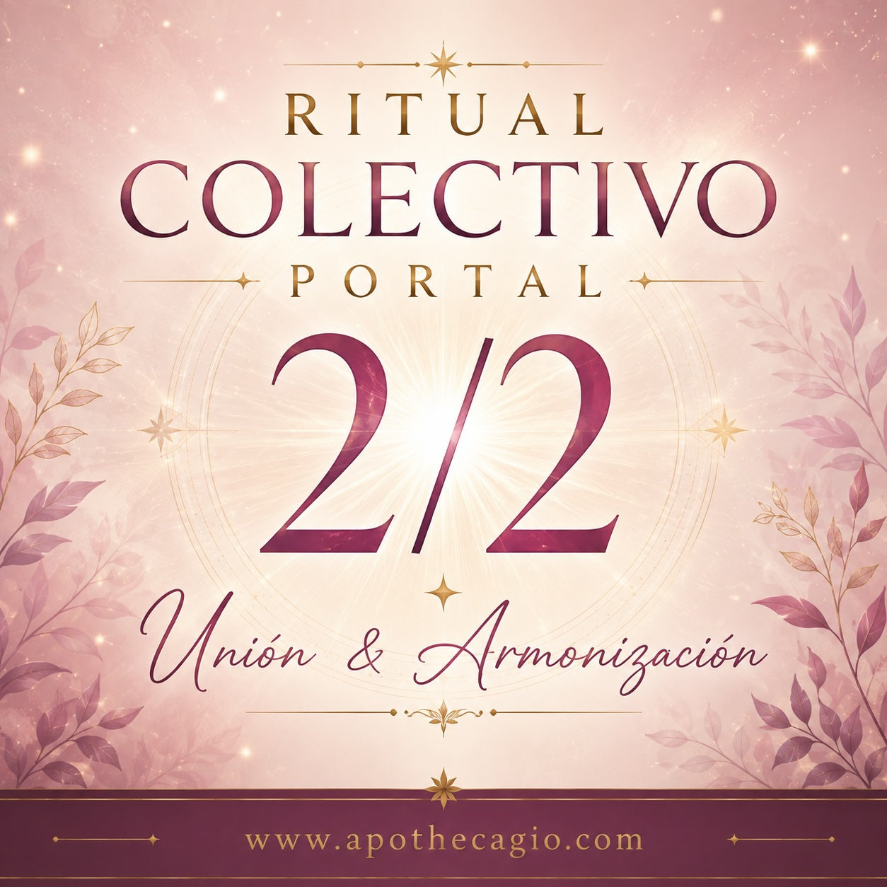 Ritual Colectivo Portal 2/2 — Unión &amp; Armonización