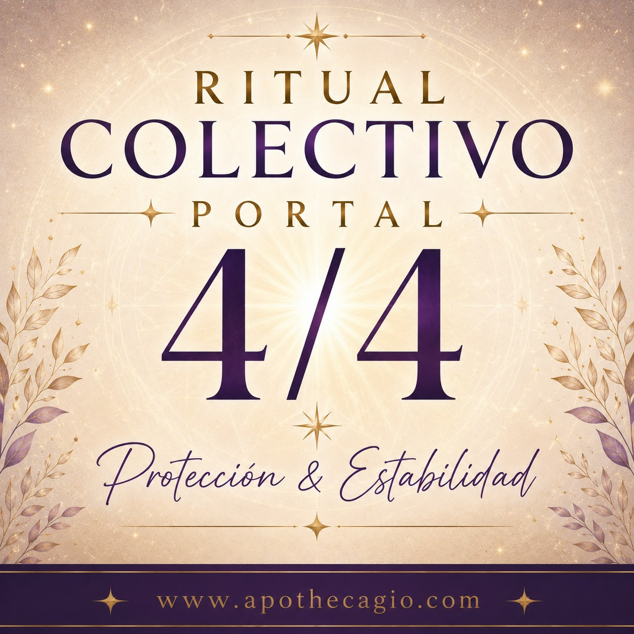 Ritual Colectivo Portal 4/4 — Protección &amp; Estabilidad