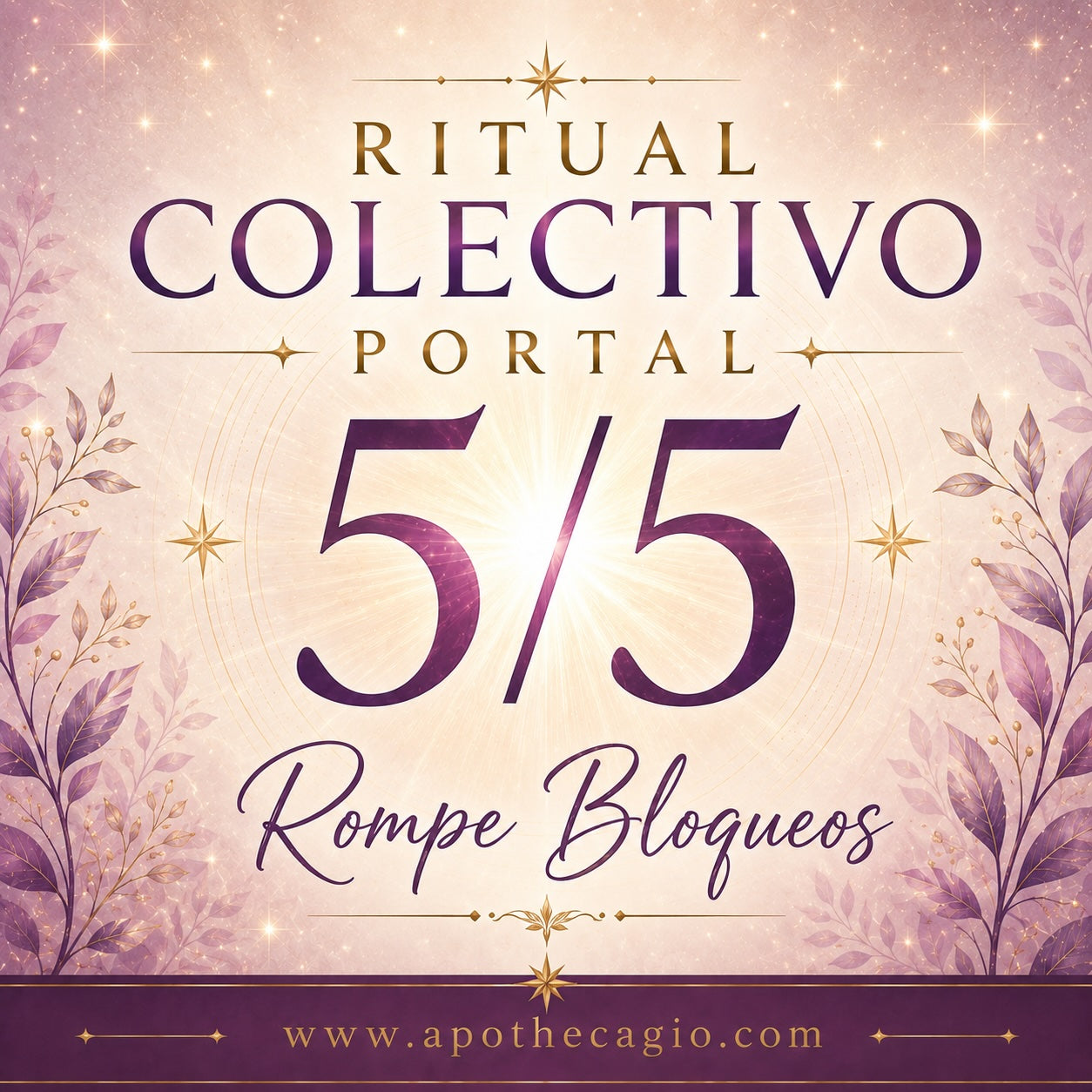Ritual Colectivo Portal 5/5 — Rompe Bloqueos