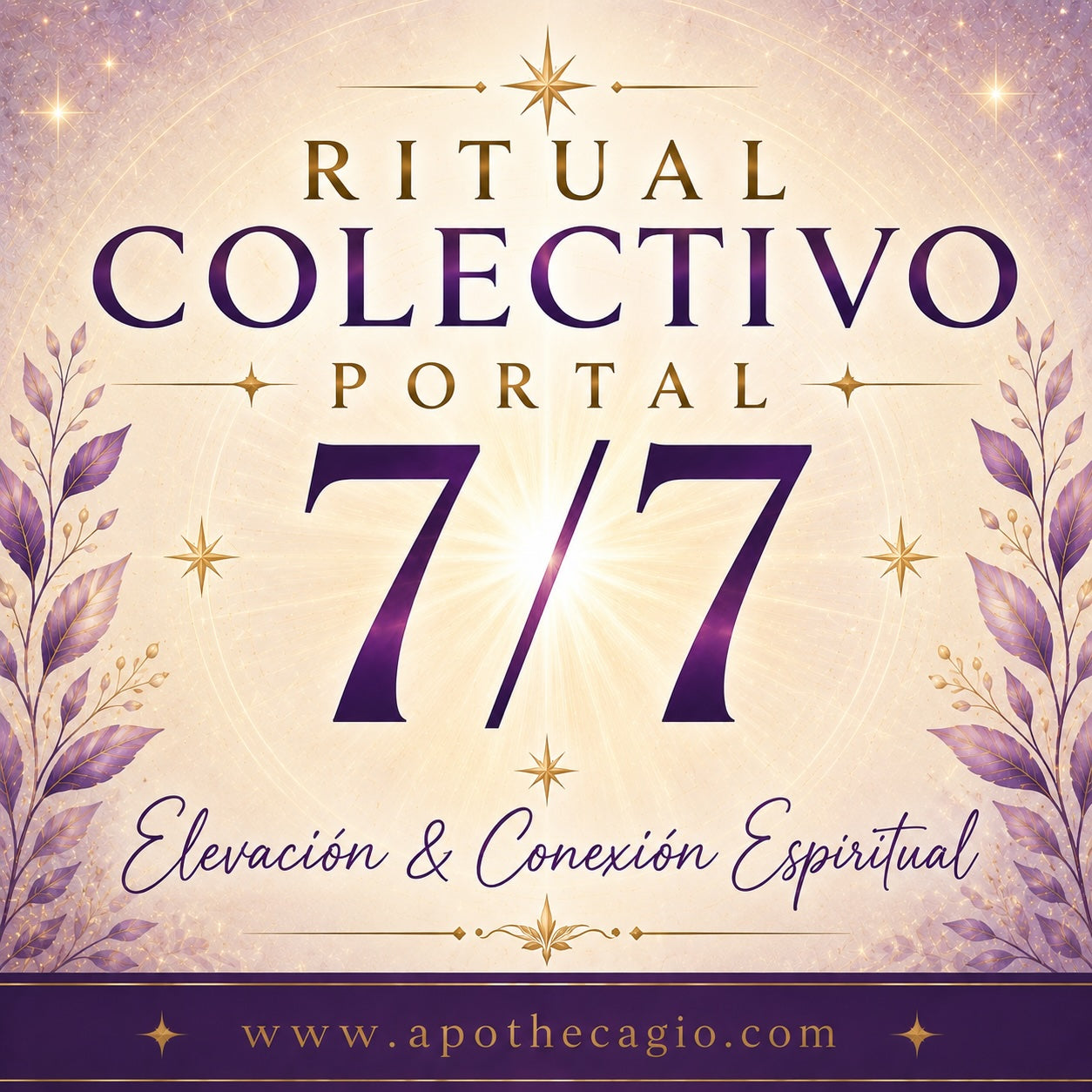 Ritual Colectivo Portal 7/7 — Elevación &amp; Conexión Espiritual